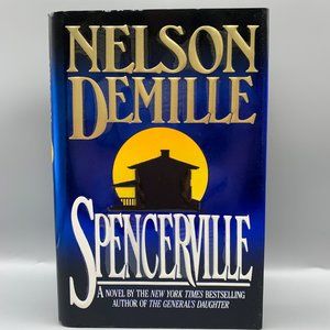 Spencerville Hardcover Fiction Book by Nelson DeMille